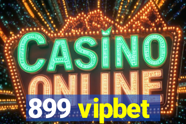 899 vipbet